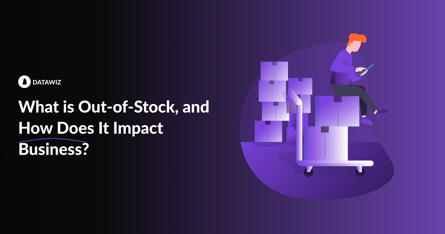 Out-of-Stock in Retail: How to Minimize Losses and Optimize Assortment with Business Intelligence