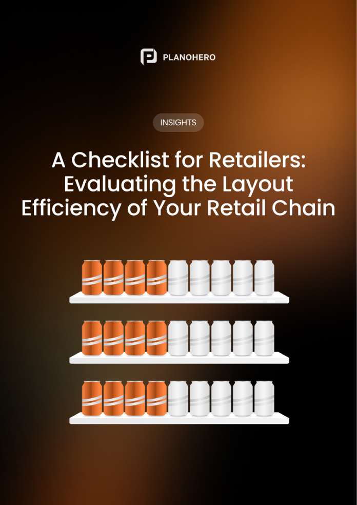 A Checklist for Retailers: Evaluating the Layout Efficiency of Your Retail Chain